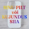 iPhone telefonikaaned enda saadetud pildi või kujundusega